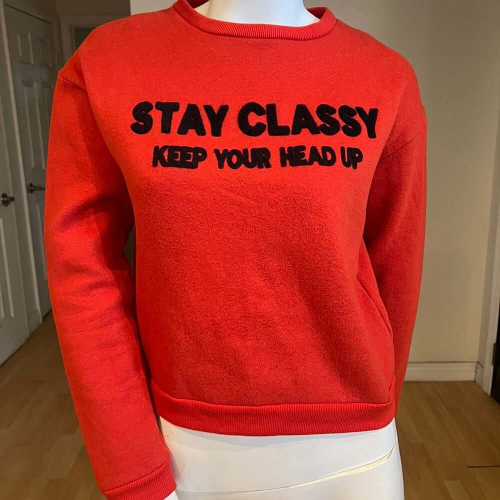 $199 CECIL MCBEE GRAPHIC STAY CLASSY SWEATSHIRT SIZE M MEDIM